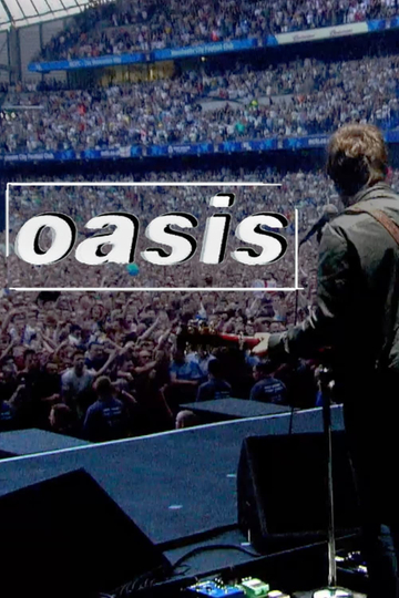 Oasis: Live in Manchester