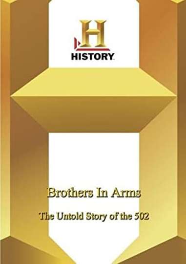 Brothers in Arms The Untold Story of the 502 Poster
