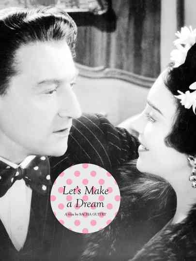 Lets Make a Dream
