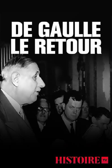 De Gaulle le retour  13 mai 1958