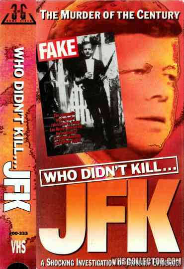 Who Didnt Kill JFK