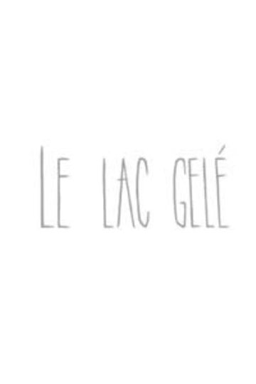 Le lac gelé Poster