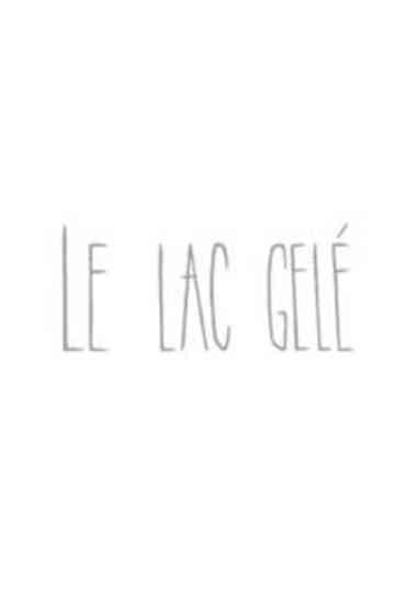 Le lac gelé