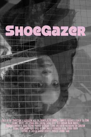 ShoeGazer Poster
