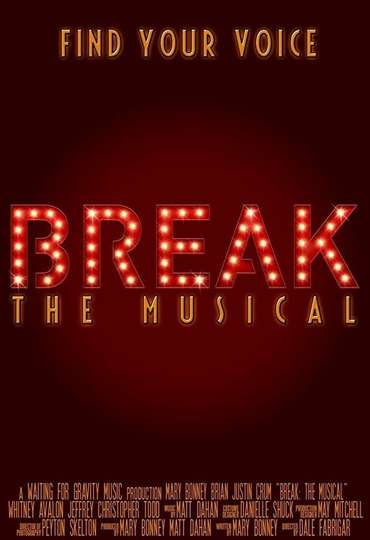 Break: The Musical Poster