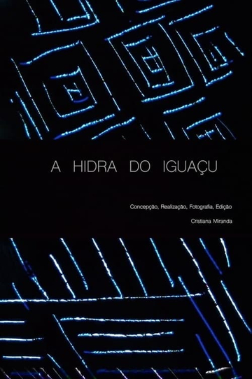 The Iguaçu Hydra Poster