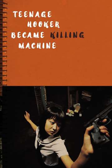 Teenage Hooker Became A Killing Machine In Daehakro Poster