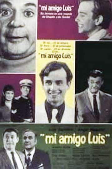 Mi amigo Luis Poster