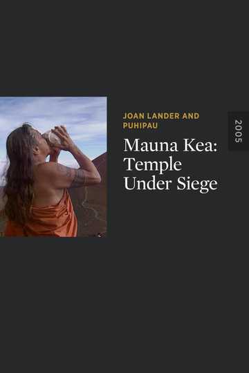 Mauna Kea: Temple Under Siege Poster