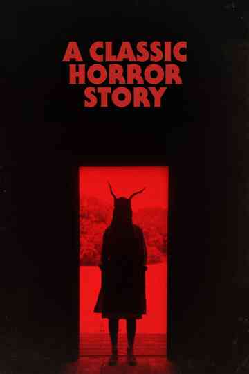 A Classic Horror Story Poster
