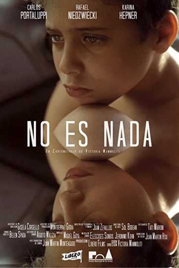 No es nada Poster