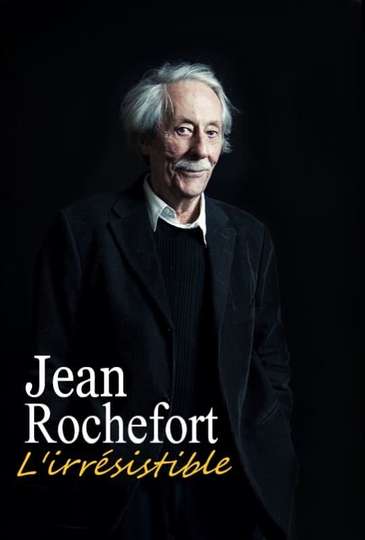 Jean Rochefort lirrésistible