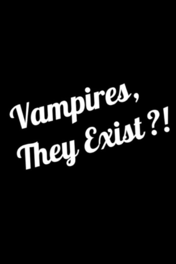 Vampires They Exist