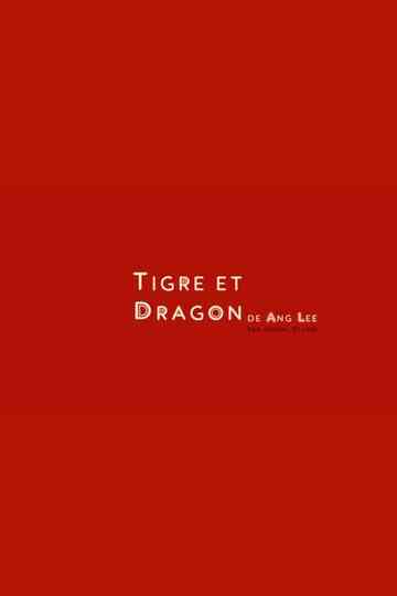 Tigre et Dragon, en 1 minute