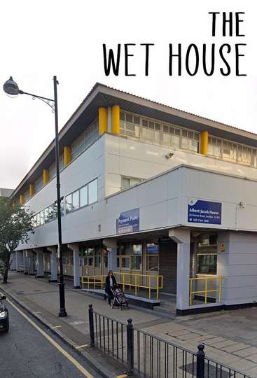 The Wet House
