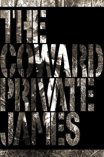 The Coward Private James Poster