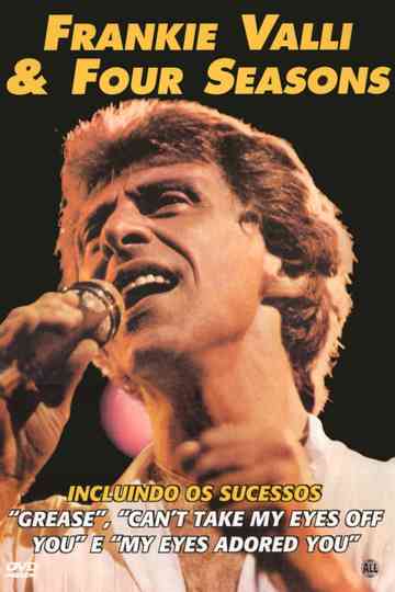 Frankie Valli and The Four Seasons 20th Anniversary Concert