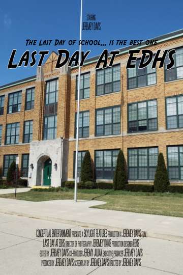 Last Day At EDHS