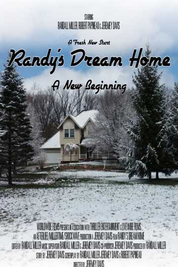 Randy's Dream Home Poster