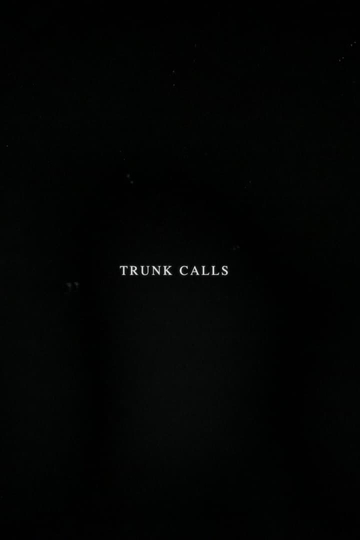 Trunk Calls