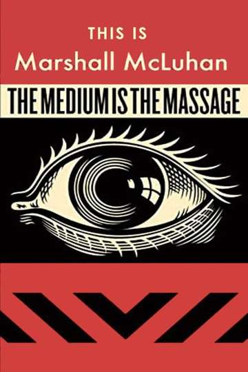 This Is Marshall McLuhan The Medium Is The Massage Poster