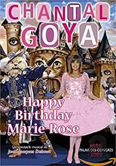 Chantal Goya  Happy Birthday MarieRose