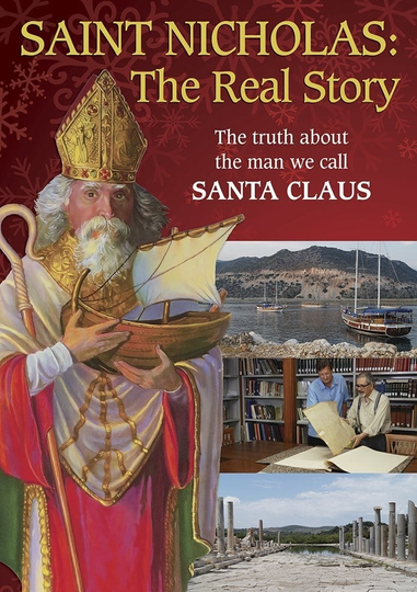 Saint Nicholas The Real Story