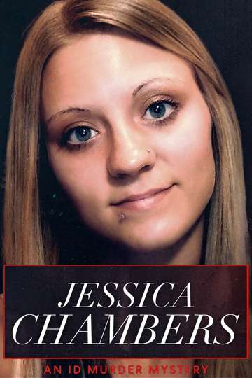 Jessica Chambers An ID Murder Mystery