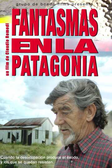 Fantasmas en la Patagonia