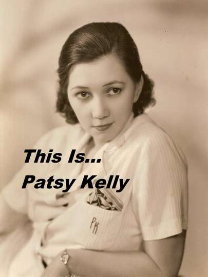 This Is Patsy Kelly
