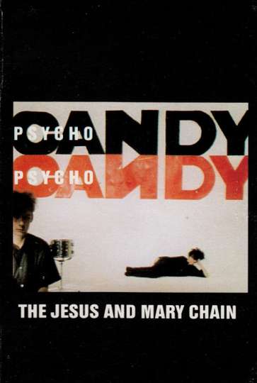 The Jesus and Mary Chain Psychocandy Poster