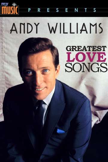 Andy Williams Greatest Love Songs Poster