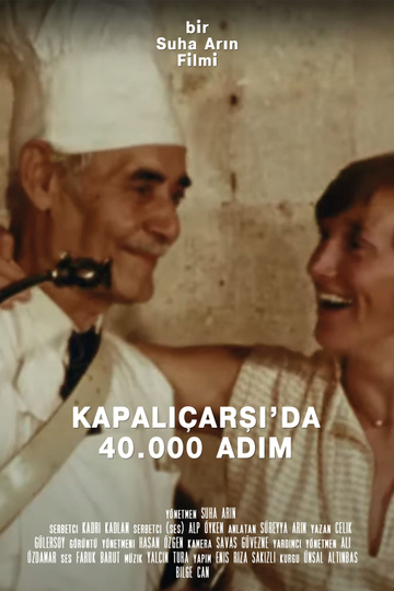 Kapalıçarşıda Kırk Bin Adım