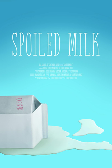 Spoiled Milk