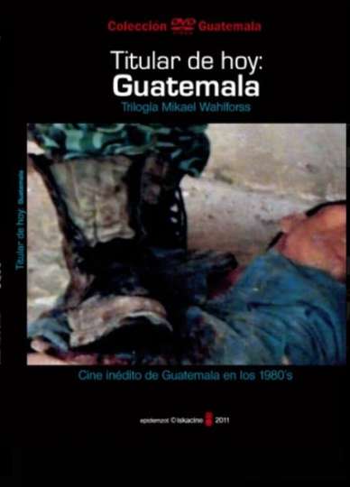 Headline Today Guatemala Poster