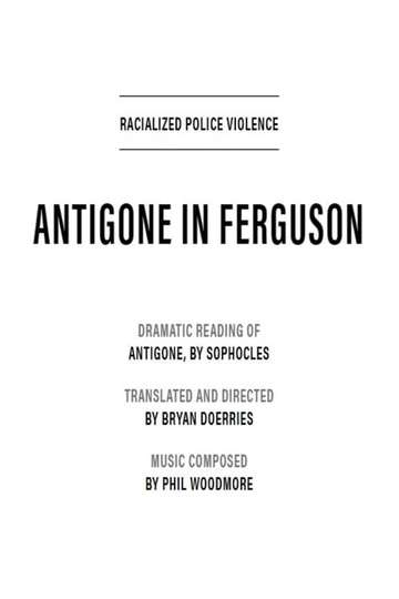 Antigone in Ferguson Poster
