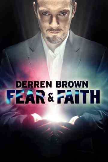 Derren Brown: Fear and Faith poster