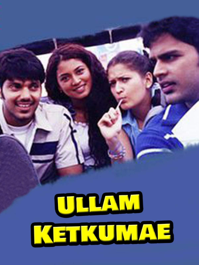 Ullam Ketkumae Poster