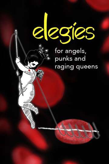 Elegies for Angels Punks and Raging Queens Poster