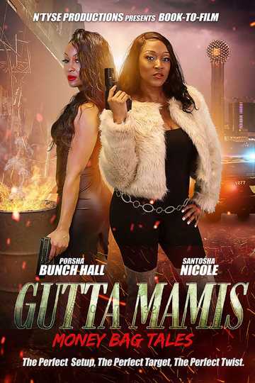 Gutta Mamis: Money Bag Tales Poster