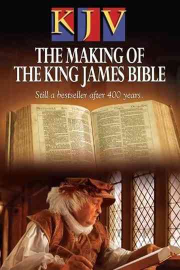 KJV The Making of the King James Bible