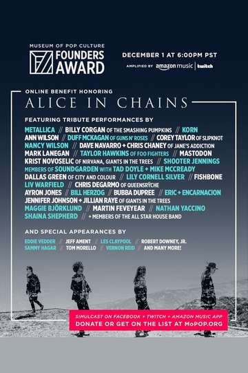 MoPOP Founders Award 2020 Honoring Alice in Chains Poster