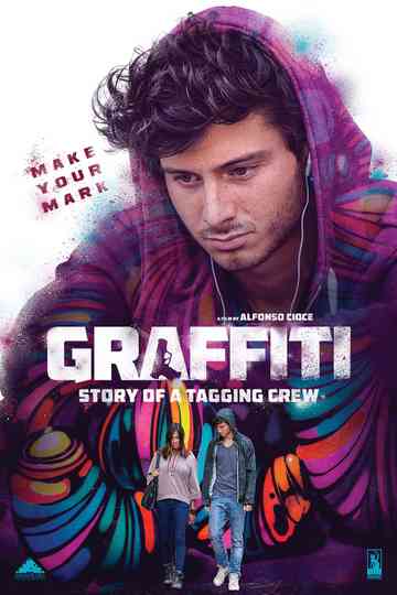 Graffiti Story of a Tagging Crew