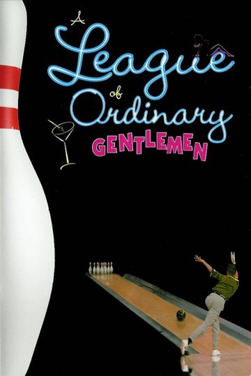 A League of Ordinary Gentlemen Poster