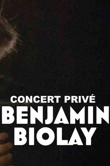 Benjamin Biolay - Concert privé Poster