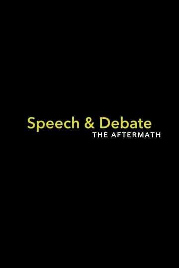 Speech & Debate: The Aftermath