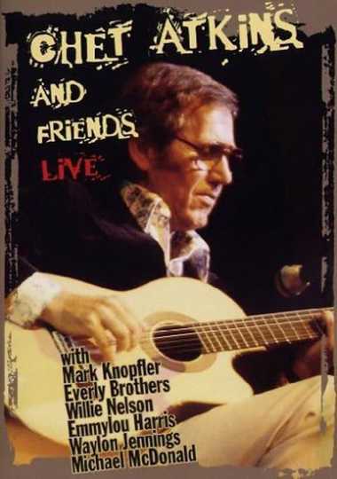 Chet Atkins and Friends