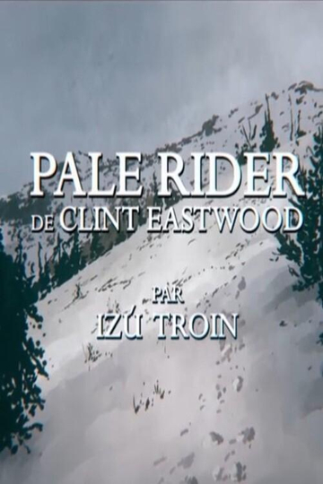 Short Cuts: Pale Rider