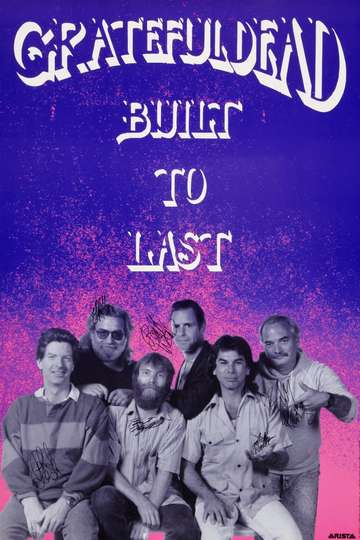 Grateful Dead The Making of Built to Last