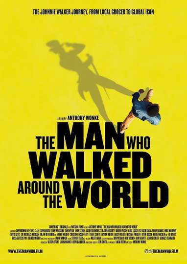 The Man Who Walked Around the World Poster